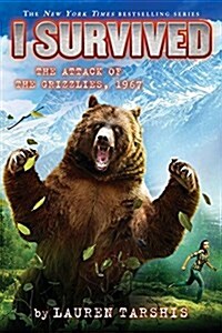 I Survived the Attack of the Grizzlies, 1967 (I Survived #17) (Library Edition): Volume 17 (Hardcover, Library)