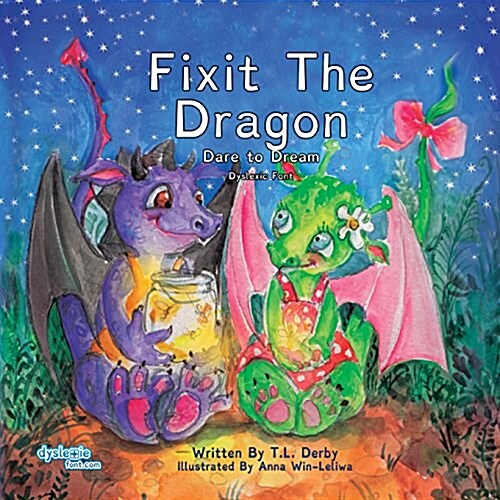Fixit the Dragon Dyslexic Font (Paperback)