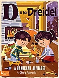 D Is for Dreidel: A Hanukkah Alphabet (Board Books)
