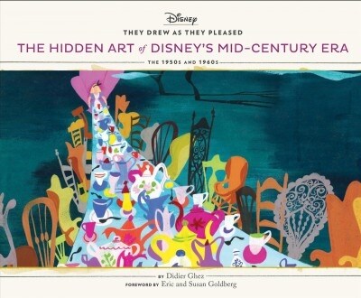 They Drew as They Pleased Vol 4: The Hidden Art of Disneys Mid-Century Era (Disney Art Books, Gifts for Disney Lovers) (Hardcover)