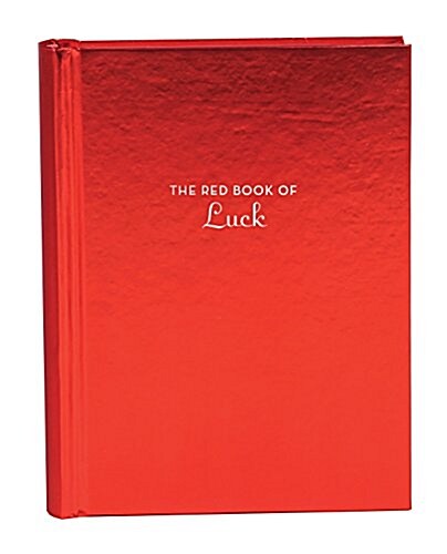 [중고] The Red Book of Luck: (gift for New Graduates, History of Luck, Luck in Different Cultures) (Hardcover)