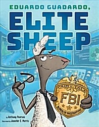 Eduardo Guadardo, Elite Sheep (Hardcover)