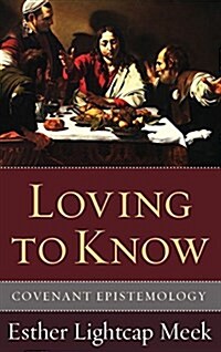 Loving to Know (Hardcover)