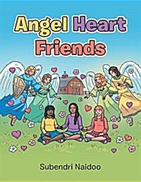 Angel Heart Friends (Paperback)