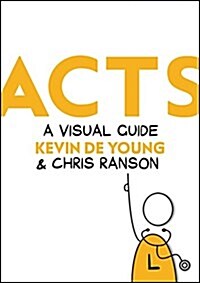 Acts : A Visual Guide (Hardcover, Revised ed)