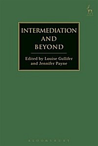 Intermediation and Beyond (Hardcover)