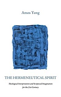 The Hermeneutical Spirit (Hardcover)