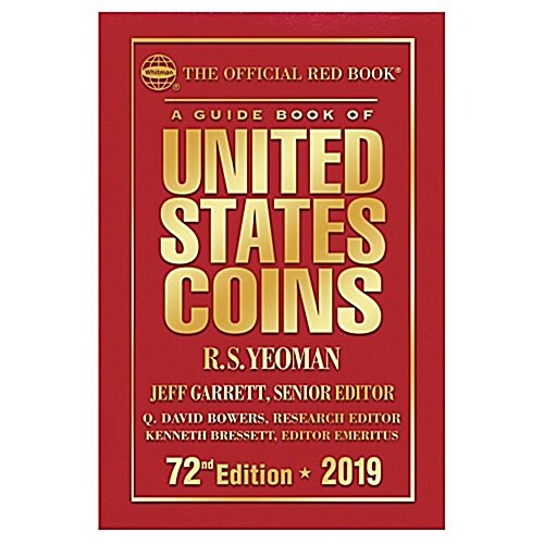 2019 Official Red Book of United States Coins - Hardcover: The Official Red Book (Hardcover)