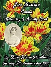 Jane Austens Emma Colouring & Activity Book: Featuring Illustrations from 1896 (Paperback)