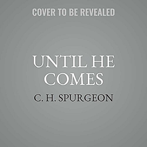 Until He Comes (MP3 CD)