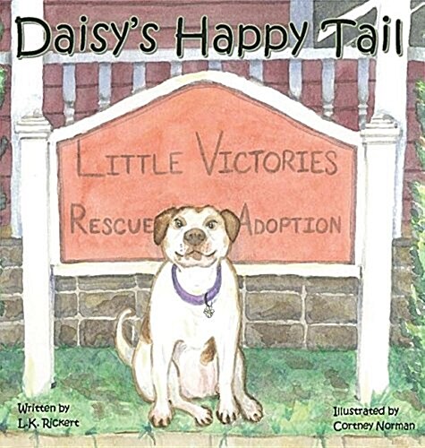 Daisys Happy Tail (Hardcover)