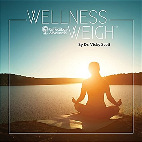 Wellness Weigh(tm) (Paperback)