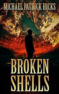 Broken Shells: A Subterranean Horror Novella (Paperback)