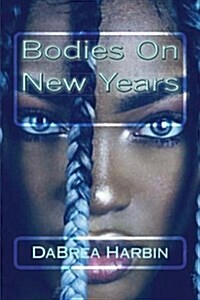 Bodies on New Years (Paperback)