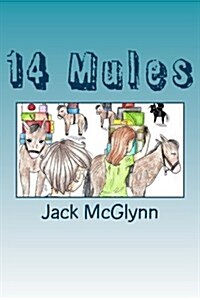 14 Mules (Paperback)