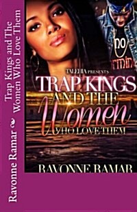 Trap Kings and the Women Who Love Them (Paperback)