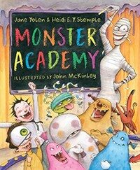 Monster Academy (Hardcover)