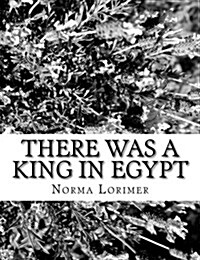 There Was a King in Egypt (Paperback)