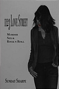 1123 Love Street: 1123 Love Street (Paperback)