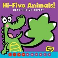 Hi-Five Animals! (a Never Bored Book!) (Board Books)