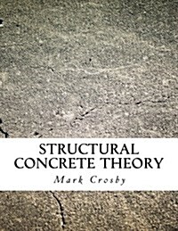 Structural Concrete Theory (Paperback)
