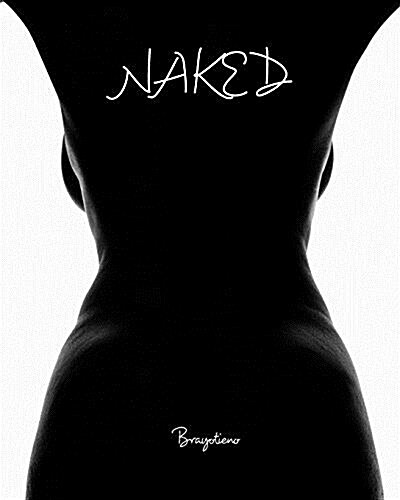 Naked: A tale of nudity and other stories. (Paperback)