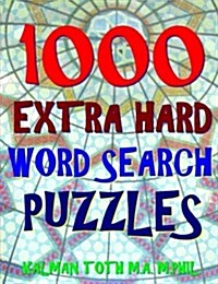 1000 Extra Hard Word Search Puzzles: Fun Way to Improve Your IQ (Paperback)