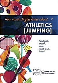 How Much Do You Know About... Athletics (Jumping) (Paperback)
