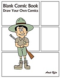 Blank Comic Book: Draw Your Own Comics (Paperback)