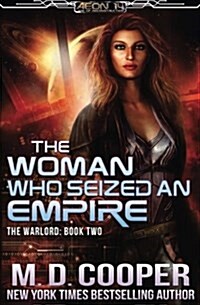 The Woman Who Seized an Empire (Paperback)