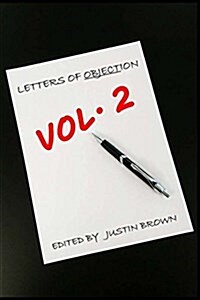 Letters of Objection Vol. 2: A Collection of Objective Letters (Paperback)