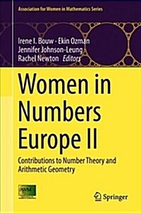 Women in Numbers Europe II: Contributions to Number Theory and Arithmetic Geometry (Hardcover, 2018)