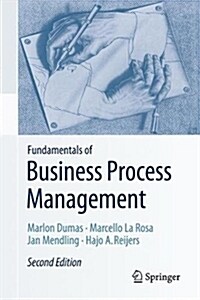 Fundamentals of Business Process Management (Hardcover, 2, 2018)