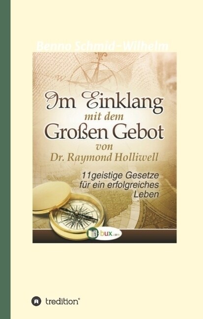 Im Einklang Mit Dem Grossen Gebot (Hardcover)