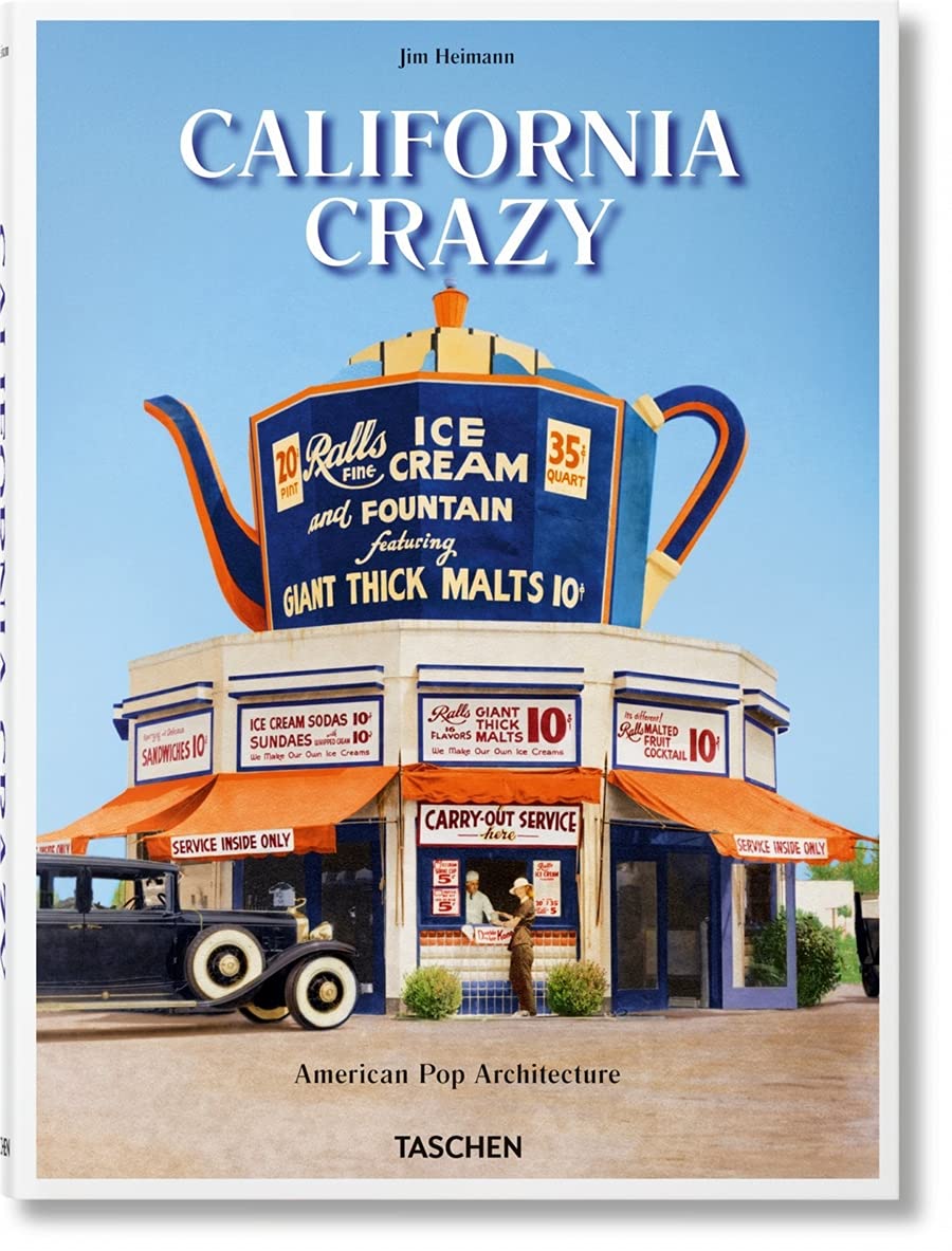 California Crazy. American Pop Architecture (Hardcover)