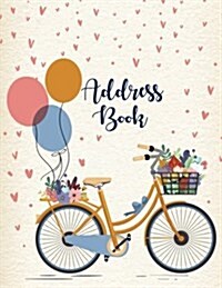Address Book: Alphabetical Organizer Journal Notebook. Keep All Your Address Information Together (Contact, Address, Phone Number, E (Paperback)