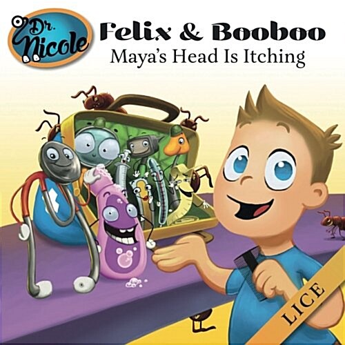 Maya Head Is Itching: Lice (Paperback)