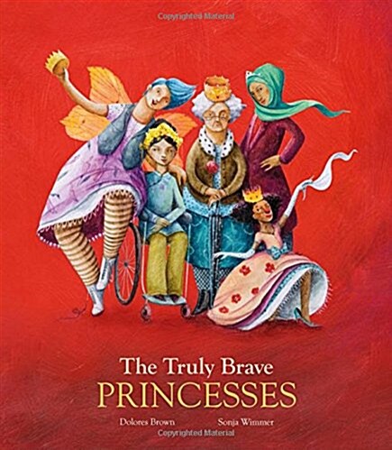 The Truly Brave Princesses (Hardcover)