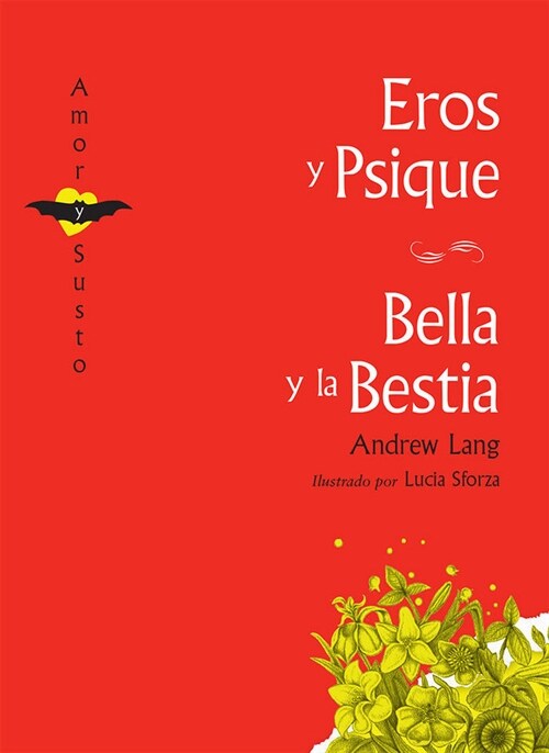 Eros y Psique / La Bella y La Bestia (Paperback)