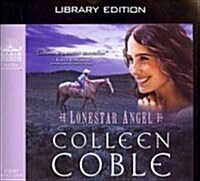 Lonestar Angel (Library Edition) (Audio CD, Library)