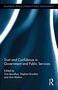Trust and Confidence in Government and Public Services (Hardcover, New)