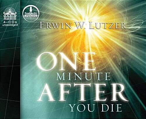 One Minute After You Die (Library Edition): A Preview of Your Final Destination (Audio CD, Library, Libra)