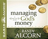 Managing Gods Money (Library Edition): A Biblical Guide (Audio CD, Library)