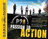 Passion to Action (Library Edition) (Audio CD, Library)