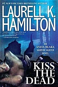 Kiss the Dead (Hardcover)