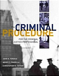 [중고] Criminal Procedure for the Criminal Justice Professional (Hardcover, 11)