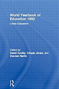 World Yearbook of Education 1992 : Urban Education (Paperback)