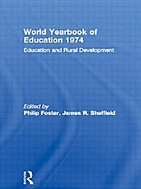 World Yearbook of Education 1974 : Education and Rural Development (Paperback)