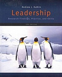 Leadership: Research Findings, Practice, and Skills (Paperback, 7)