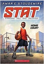 Home Court (Stat: Standing Tall and Talented #1): Standing Tall and Talentedvolume 1
